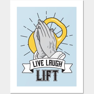 Live Laugh Lift Posters and Art